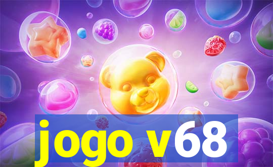 jogo v68